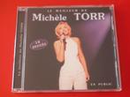 CD : LE MEILLEUR DE * MICHELE TORR *, CD & DVD, Utilisé, Enlèvement ou Envoi