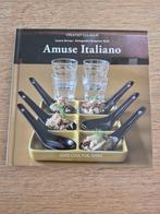 Boek Amuse Italiano - creatief culinair, Ophalen of Verzenden, Zo goed als nieuw