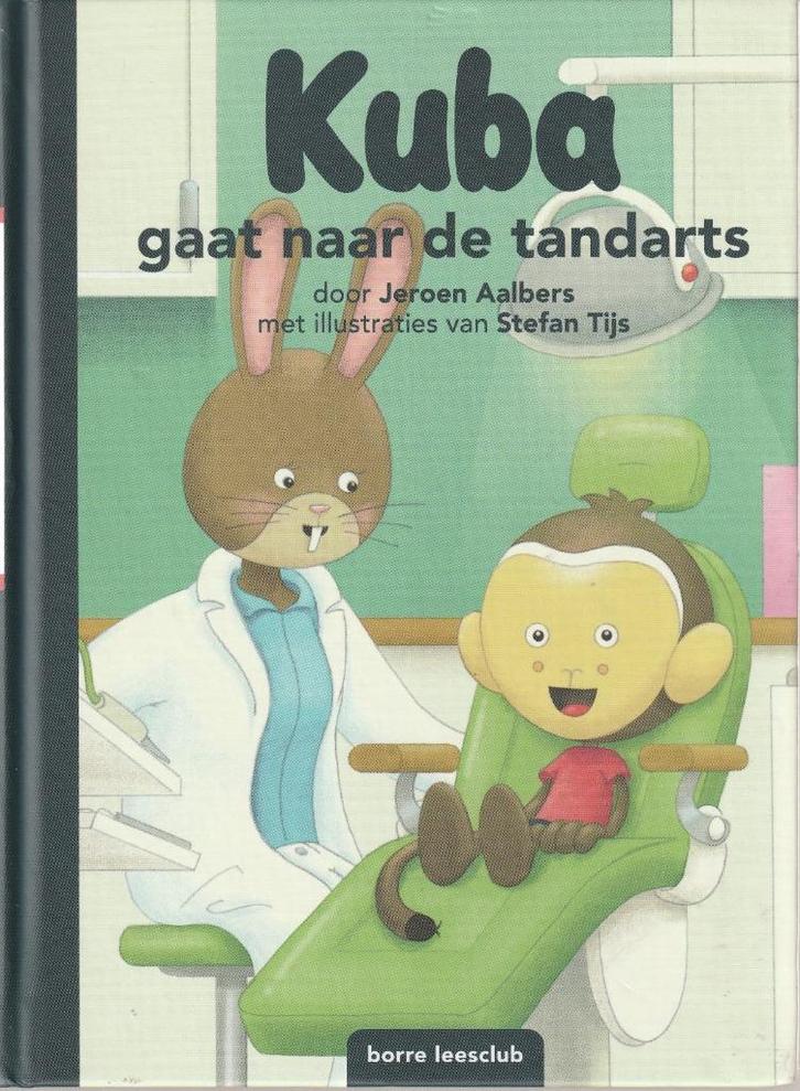 Kuba gaat naar de tandarts -Jeroen Aalbers, Boeken, Kinderboeken | Kleuters, Zo goed als nieuw, Ophalen of Verzenden