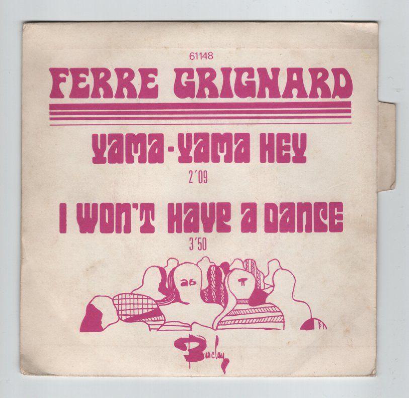 45 T Ferre Grignard " Yama Yama Hey "Promo France Juke Box, Gebruikt, 7 inch, Single, Ophalen of Verzenden