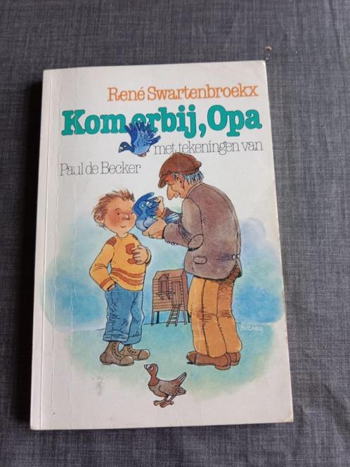 Kom erbij, opa – Rene Swartenbroekx, Livres, Livres pour enfants | Jeunesse | 10 à 12 ans, Utilisé, Fiction, Enlèvement ou Envoi