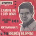 Bruno Filippini – L’amore ha I tuoi occhi / Vortunatamente, Enlèvement ou Envoi, Single, Utilisé, Pop