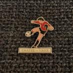 PIN - CHATEL - VAUX - VOETBAL - FOOT - FOOTBALL, Verzenden, Gebruikt, Sport, Speldje of Pin