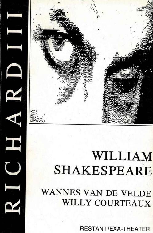 Richard III - Wannes van de Velde, Willy Courteaux, Livres, Art & Culture | Danse & Théâtre, Utilisé, Enlèvement ou Envoi