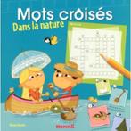 Livre enfant :mots  croisés dans la nature, Ophalen, 5 of 6 jaar, Jongen of Meisje, Nieuw