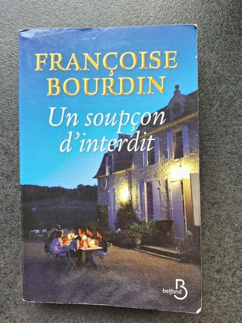 Un soupçon d'interdit - Françoise Bourdin, Boeken, Romans, Gelezen, Europa overig, Ophalen of Verzenden