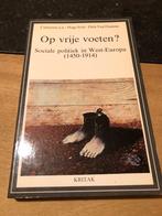 Op vrije voeten? Sociale politiek in West-Europa (1450 - 191, Enlèvement ou Envoi, Catharina Lis, Utilisé, Société
