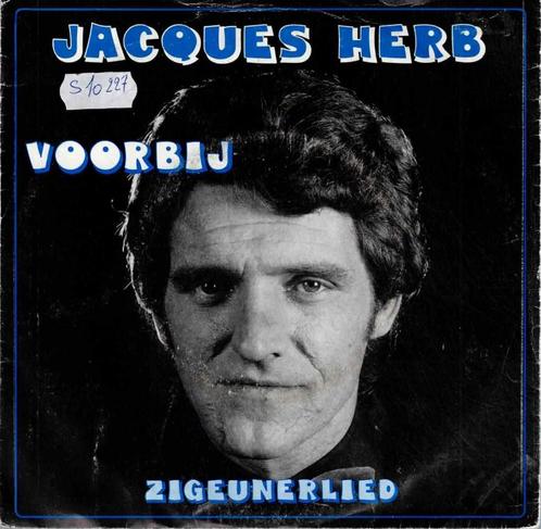 Vinyl, 7"   -    Jacques Herb – Voorbij, Cd's en Dvd's, Vinyl | Overige Vinyl, Overige formaten, Ophalen of Verzenden