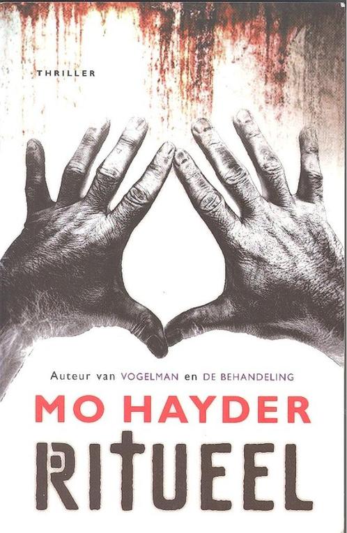 Mo Hayder - Ritueel., Boeken, Thrillers, Gelezen, België, Ophalen of Verzenden