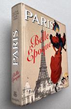 Paris belle époque 1880-1914, Boeken, Ophalen of Verzenden