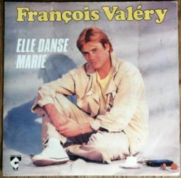 FRANÇOIS VALÉRY – Elle danse Marie – SINGLE – Vinyl beschikbaar voor biedingen