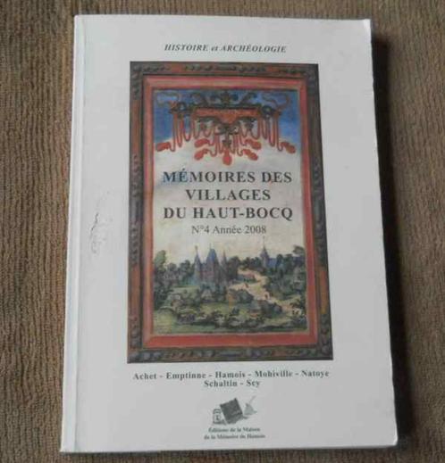 Mémoire des villages du haut Bocq (4 - 2008)  Schaltin  Scy, Boeken, Geschiedenis | Nationaal, Gelezen, Ophalen of Verzenden