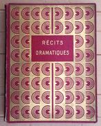 Récits Dramatiques - 1935 - A. Dumas, V. Hugo, Stenhal, etc., Enlèvement ou Envoi, Utilisé, Diverse auteurs