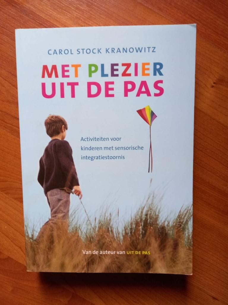 Met plezier uit de pas - Carol Stock Kranowitz (2014), Livres, Psychologie, Neuf, Psychologie sociale, Carol Stock Kranowitz, Envoi