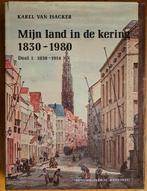 Mijn land in de kering 1830 - 1980 (2 delen), Livres, Histoire nationale, Comme neuf, Enlèvement