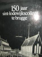150 jaar Sint-Lodewijkscollege te Brugge, Boeken, Ophalen of Verzenden