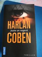 Harlan Coben Juste un regard, Boeken, Thrillers, Ophalen, Zo goed als nieuw