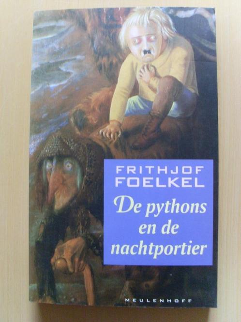 De pythons en de nachtportier Frithjof Foelkel, Boeken, Romans, Zo goed als nieuw, Nederland, Ophalen of Verzenden