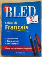 Cahier de Français, BLED, 160 exercices , 12/13 ans, Comme neuf, Hachette