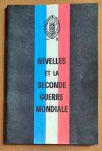 Nivelles et la seconde guerre mondiale, Livres, Utilisé, Enlèvement ou Envoi