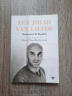 Een jihad van liefde - Mohamed El Bachiri, Boeken, Ophalen of Verzenden, Zo goed als nieuw