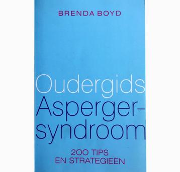 Aspergersyndroom - Oudergids - Brenda Boyd, Enlèvement ou Envoi, Comme neuf, Brenda Boyd