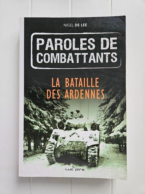 Woorden van de vechters: De Slag om de Ardennen, Boeken, Oorlog en Militair, Gelezen, Tweede Wereldoorlog, Ophalen of Verzenden