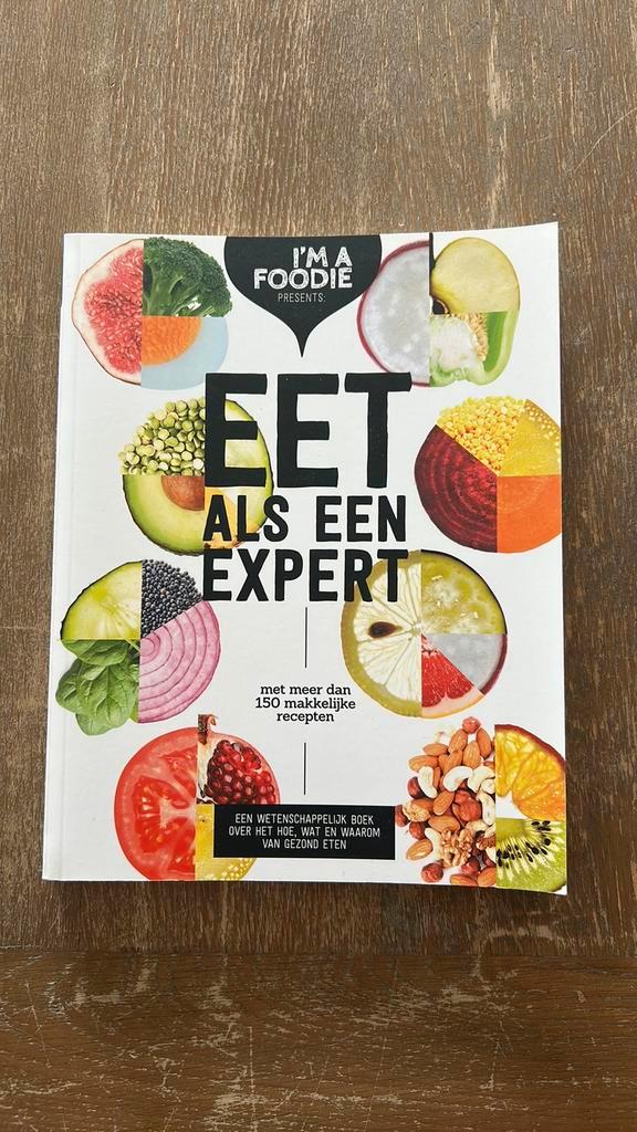 Liesbeth Smit - Eet als een expert, Boeken, Kookboeken, Zo goed als nieuw, Ophalen