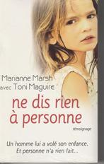 ne dis rien à personne, Ophalen, Nieuw, Mariane Marsh