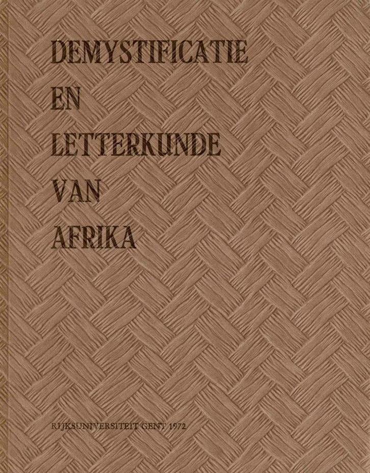 Demystificatie en letterkunde van Afrika : 1972, Boeken, Literatuur, Gelezen, Ophalen of Verzenden