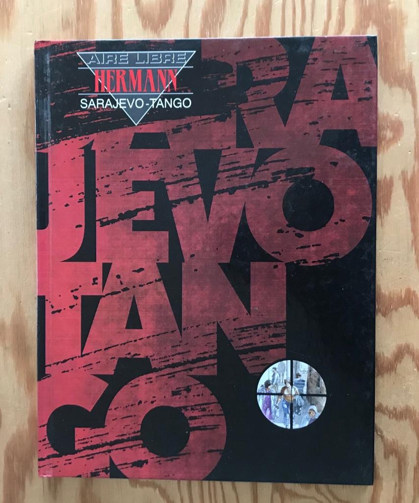 SARAJEVO TANGO.  Hermann  EO TBE, Livres, BD, Enlèvement ou Envoi