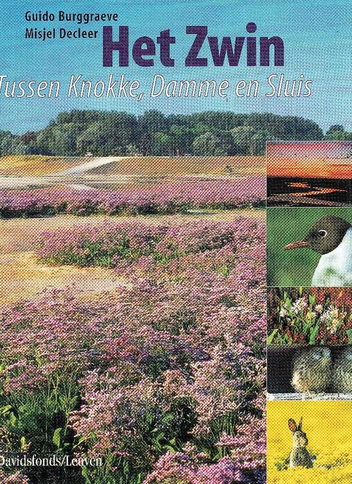 HET ZWIN. Tussen  Knokke,  Damme  en  Sluis. Davidsfonds, Boeken, Geschiedenis | Nationaal, Gelezen, 20e eeuw of later, Ophalen of Verzenden