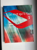 Le mot qu'il faut 1, Ophalen of Verzenden, Gelezen, Hoger Onderwijs