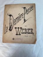 Carl Maria von Weber — La Dernière Pensée, Musique & Instruments, Partitions, Enlèvement ou Envoi, Artiste ou Compositeur, Classique