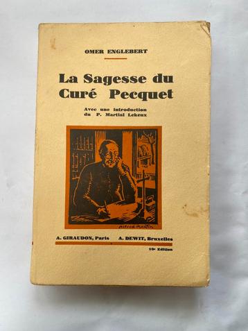 Omer Englebert : La sagesse du curé Pecquet
