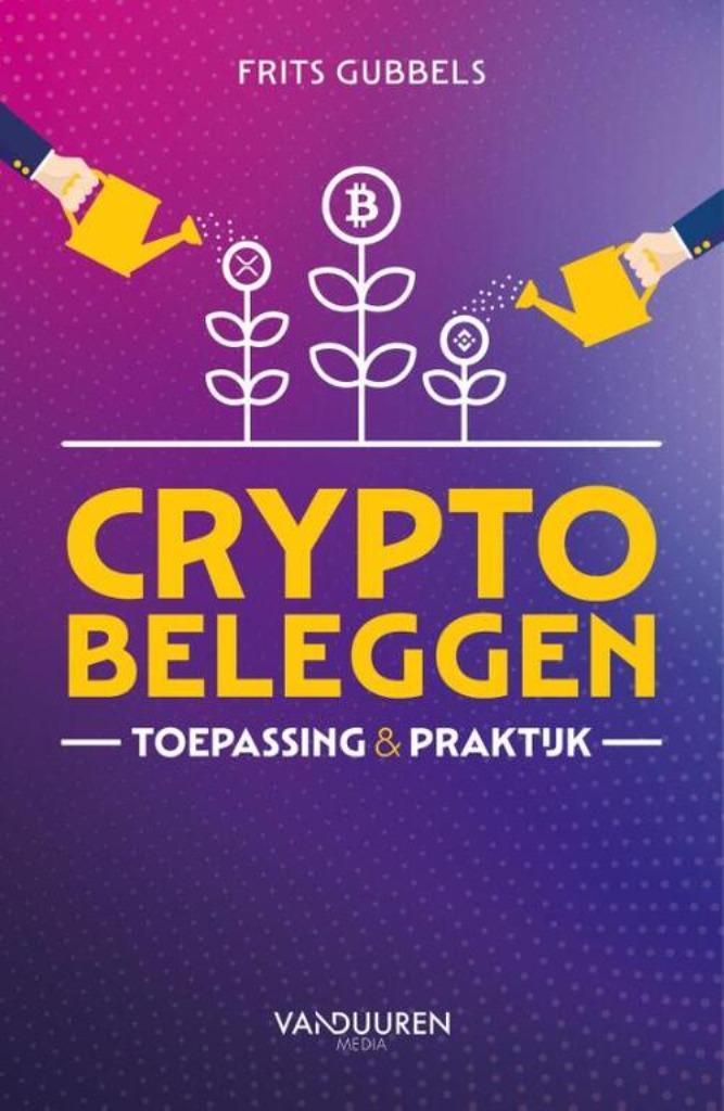 Crypto beleggen met Frits  Gubbels, Boeken, Economie, Management en Marketing, Nieuw, Geld en Beleggen, Ophalen of Verzenden