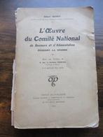 Livre : L'Œuvre du Comité secours... BXL 1920, Collections, Enlèvement ou Envoi