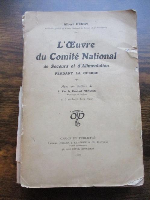 Livre : L'Œuvre du Comité secours... BXL 1920, Collections, Objets militaires | Général, Enlèvement ou Envoi