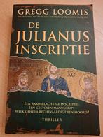 Gregg Loomis - De Julianus-inscriptie, Comme neuf, G. Loomis, Belgique, Enlèvement ou Envoi