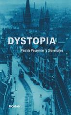 Dystopia / Paul de Pessemier's Gravendries, Comme neuf, Enlèvement ou Envoi