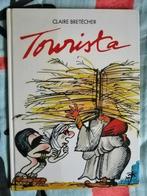 BD Tourista de Claire Bretécher, Livres, Envoi