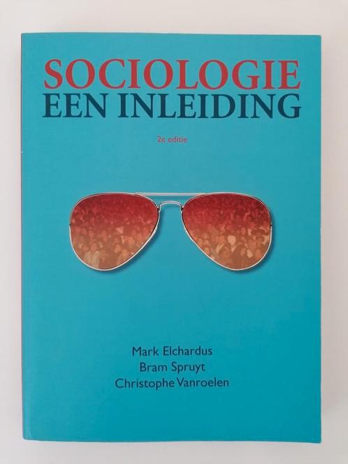 Sociologie Een inleiding 2de editie Mark Elchardus, Boeken, Politiek en Maatschappij, Zo goed als nieuw, Ophalen of Verzenden