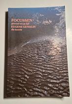 E. Gendlin - Focussen, Boeken, Psychologie, Ophalen of Verzenden, Gelezen, E. Gendlin; David Grabijn; G. Grasman