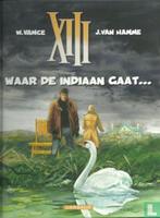 waar de indiaan gaat nr 2, Boeken, Stripverhalen, Eén stripboek, Ophalen of Verzenden, Nieuw, Jean van Hamme