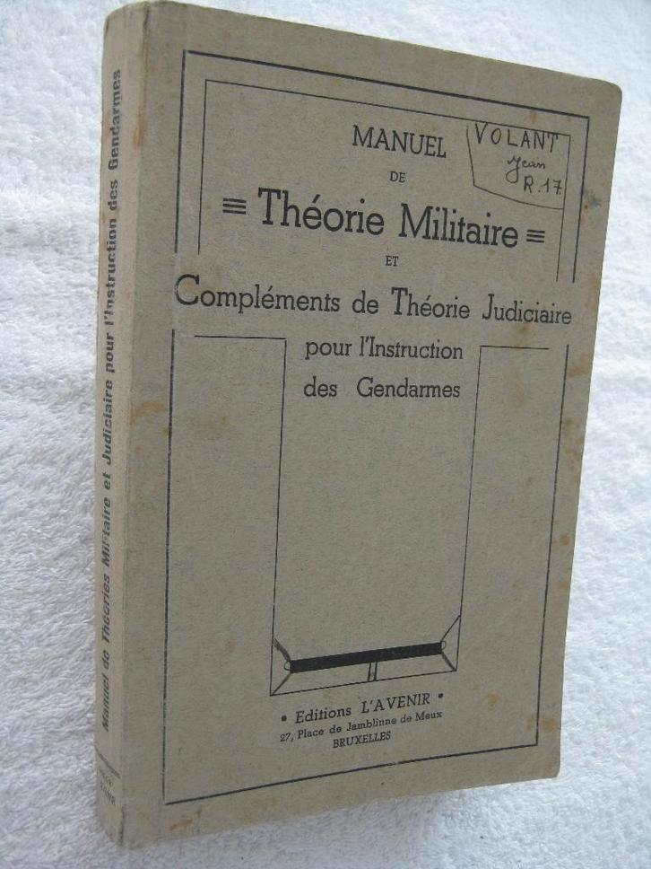Gendarmerie Police – 1947 – tirage limité, Boeken, Oorlog en Militair, Gelezen, Algemeen, Ophalen of Verzenden