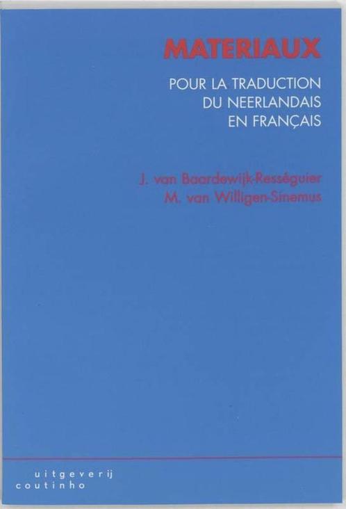 boek:matériaux pour la traduction du néerlandais en français, Boeken, Studieboeken en Cursussen, Gelezen, Hogeschool, Ophalen of Verzenden