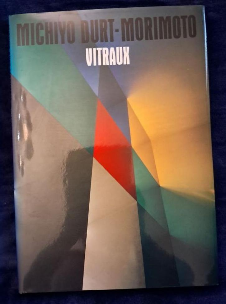 VITRAUX Japanese - french DURT - MORIMOTO 2005, Livres, Art & Culture | Arts plastiques, Enlèvement ou Envoi