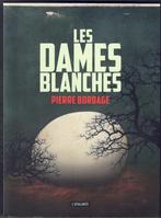 Pierre Bordage - Les dames blanches, Ophalen of Verzenden, Gelezen, Pierre Bordage