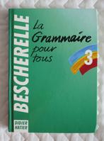 Bescherelle - La grammaire pour tous - Didier Hatier, Boeken, Taal | Frans, Non-fictie, Collectif, Ophalen, Gelezen