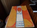 LIEGE 1930 -  La ville  La région  L'exposition ......., Ophalen of Verzenden, Gelezen, Ernest GODEFROID